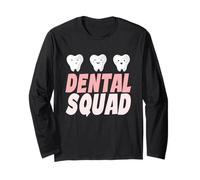 Dental Squad Odontología Diseño Divertido para Recepcionista Dental Manga Larga