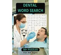 DENTAL WORD SEARCH: A Brain-Boosting Collection for Dentists, Hygienists, and Curious Minds