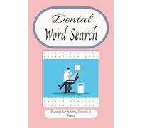 Dental Word Search: A Fun and Educational Dental Puzzle Book for Kids, Teens, and Adults | 6x9 inches, 110 pages | Perfect for Dental Hygienists, Students, and Tooth Enthusiasts