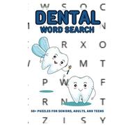 Dental Word Search Puzzle Book: Brush Up on Dental Vocabulary with 50+ Engaging Word Search Puzzles