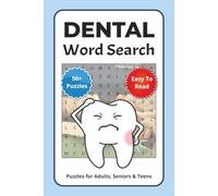 Dental Word Search Puzzle Book: Teeth, Oral Health, and Dentistry Themed Puzzles