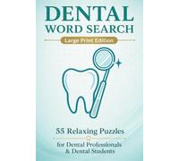 Dental Word Search: Word Search Puzzles with Easy to Read Large Print about Teeth, Dentistry, Oral Care and More | 6x9, 110 Pages | 50+ Puzzles | ... Vacations (Everyday Heroes Puzzle Collection)