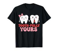 Dente-ramente Tuyo Pareja Dental Asistente Dental Dentista Camiseta