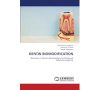 Dentin Biomodification