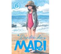 DENTRO DE MARI, VOL. 6