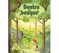 Dentro del bosque (INFANTIL)