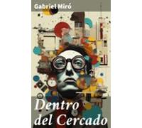 Dentro Del Cercado (ebook)