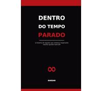 Dentro do tempo parado