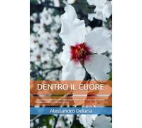 DENTRO IL CUORE