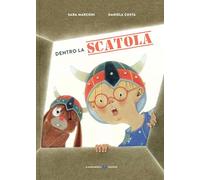 Dentro la scatola. Ediz. a colori (Libri illustrati)