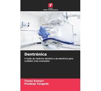 Dentrónica: A fusão da medicina dentária e da eletrónica para cuidados orais avançados