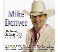 Denver Mike - Essential Galway Boy Collectio