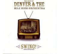 Denver & Mile High Orchestra - Swing (Rmst)