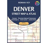 DENVER STREET MAP & ATLAS: Large-Scale, Grid-Referenced Navigation Featuring Street-Level Coverage, Highway Connections, Complete Place Index, Local ... and Travel Resources (USA Street Map Series)