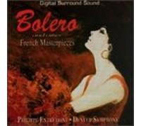 Denver Symphony Orchestra - Bolero: & Other French Master Pieces