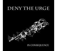 Deny The Urge - In Consequense [Vinyl LP] [Vinilo]
