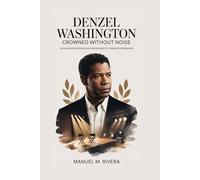 Denzel Washington: Crowned Without Noise: The Unshaken Presence Behind Decades of Cinematic Dominance