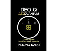 DEO Q : Quantum Algorithm Control Plane & Meta-Orchestrator: Dynamic Equilibrium Operation Quantum
