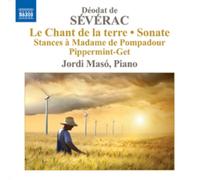 Deodat De Sever Deodat De Severac: Le Chant De La Terre/S (CD) (Importación USA)