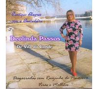 Deolinda Passos - Cantigas Alegres Com A Cantadeira Deolinda Passos [CD] 2019