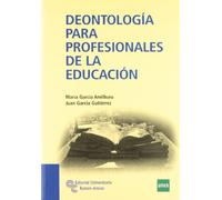 Deontología para profesionales de la Educación (Manuales)