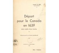 Départ Pour Le Canada En 1639 (ebook)