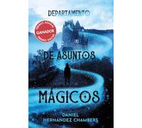 Departamento de asuntos mágicos (LITERATURA JUVENIL - Narrativa juvenil)