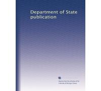 Department of State publication: Volume 54