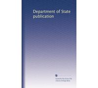 Department of State publication: Volume 90