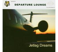 Departure Lounge - Jetlag Dreams