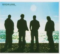 Departure Lounge - Too Late to Die Young