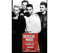 Depeche Mode: Palabras del universo: 1 (Depeche Mode Words of the universe)