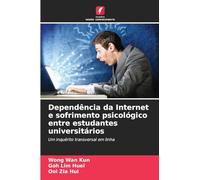 Dependência da Internet e sofrimento psicológico entre estudantes universitários: Um inquérito transversal em linha