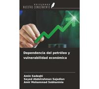 Dependencia del petróleo y vulnerabilidad económica