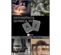 Dependência Química De A-z (ebook)