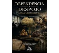 Dependencia y Despojo: El Principio de Causalidad Estructural y la Teoría Jurídica del Neocolonialismo Contemporáneo