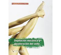 Depilación mecánica y decoloración del vello FPBS