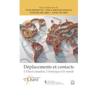 Deplacements et contacts. l'ouest canadien, l'amerique et le
