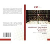 Déploiement d'un Système d'Information Décisionnel: Gestion et prévention des risques d'épidémies