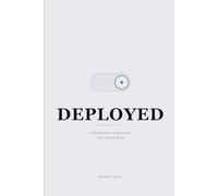Deployed: A Field Guide to Enterprise AI That Actually Works