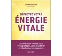 Déployez Votre Énergie Vitale (ebook)