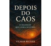 Depois Do Caos (ebook)