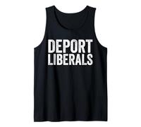 Deport Liberals Anti Liberal Conservador Deport Liberals Camiseta sin Mangas