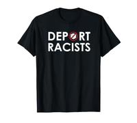 Deportar Racistas Anti Racismo Protestan Sin Hielo Camiseta