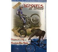 DEPORTES AL LIMITE HEROES DEL TRIAL / MOUNTAIN BIKE