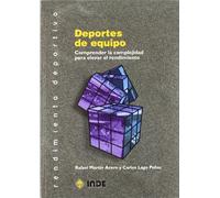 Deportes de equipo: Comprender la complejidad para elevar el rendimiento: 309 (Rendimiento deportivo)