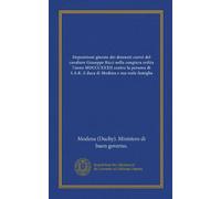 Deposizioni giurate dei detenuti correi del cavaliere Giuseppe Ricci nella congiura ordita l'anno MDCCCXXXII contro la persona di S.A.R. il duca di Modena e sua reale famiglia (Vol-1)