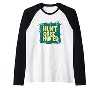 Depredador o presa con vibraciones de caza o caza Camiseta Manga Raglan