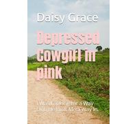Depressed Cowgirl in pink: I Was Looking for a Way Out. He Built Me a Way In. (Soft Horses, Hard Feelings)