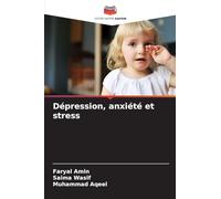 Dépression, anxiété et stress